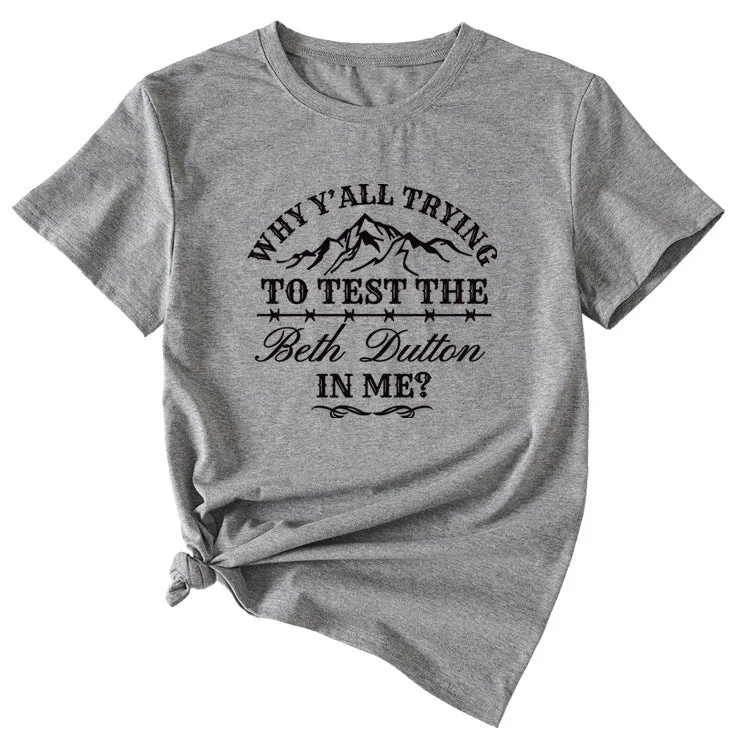 Why Y'all Trying, Casual Crewneck Short-sleeved Women's Top T-shirt