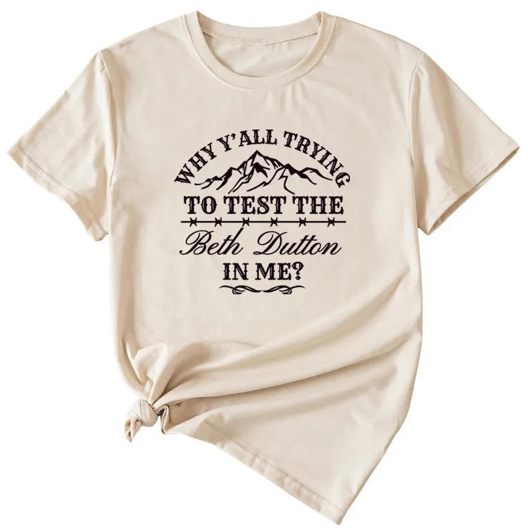 Why Y'all Trying, Casual Crewneck Short-sleeved Women's Top T-shirt